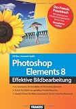 Photoshop Elements 8: So verbessern Sie Ihre Bilder / Schritt für Schritt zur perfekten Porträt-Retusche / Ordnen Sie Ihre Bilder mit der automatischen Gesichtserkennung (Action)