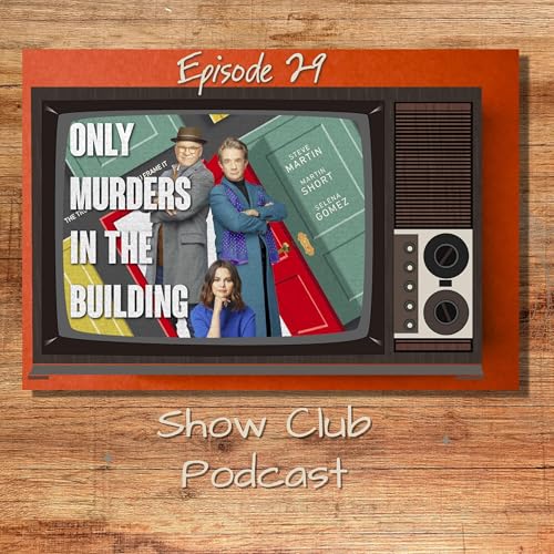 Only Murders in the Building (2021) - Season 1