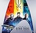 The Art of Star Trek: The Kelvin Timeline