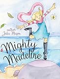 Mighty Madeline