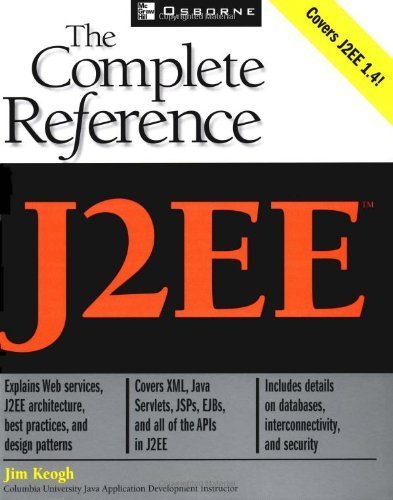  J2EE: The complete Reference 1st edition by Keogh, James (2002) Paperback