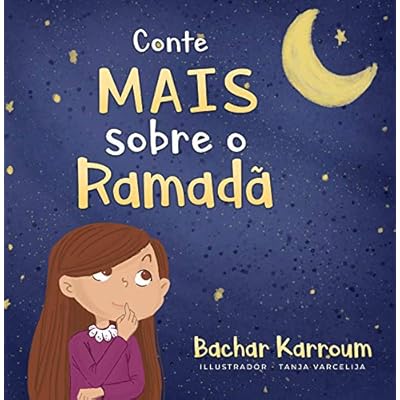Conte mais sobre o Ramad&atilde;:
