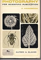 Photography for Scientific Publication : A Handbook 0716706377 Book Cover
