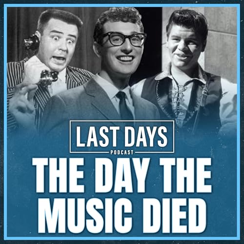 Ep. 156 - The Day The Music Died