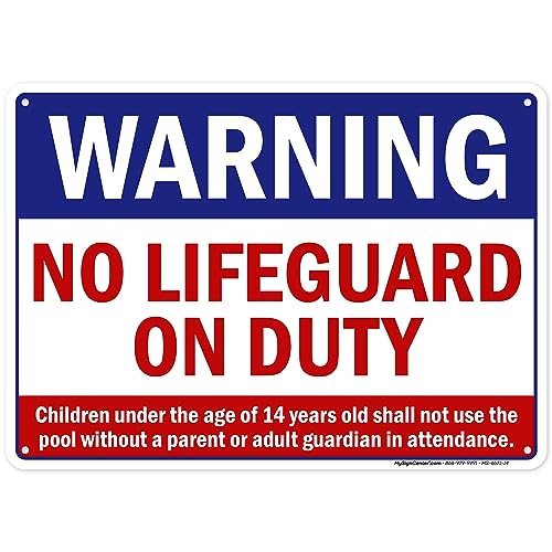 Warning No Lifeguard On Duty Sign, Pool Sign, 10x14 Inches, 55 mil thick HDPE (high density polyethylene), Made in USA by My Sign Center