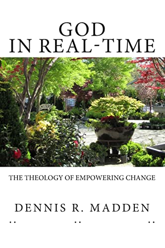 GOD In Real Time: The Theology of Empowering Ch... 1495483738 Book Cover