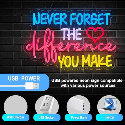 Image of Never Forget the Difference You Make Neon Sign for Wall Decor Dimmable LED Neon Light for Game Room Bedroom Bar Man Cave Decor Parties Gift