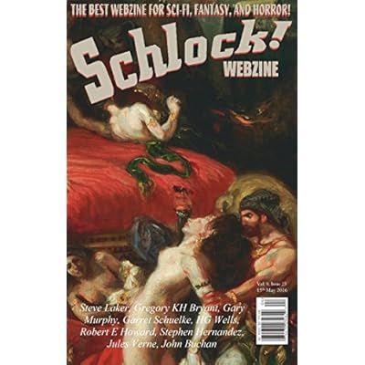 Schlock! Webzine Vol. 9, Issue 23