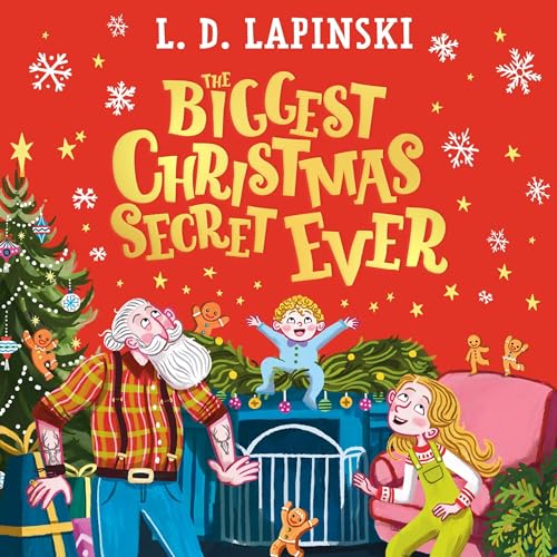 The Biggest Christmas Secret Ever by L.D. Lapinski episode artwork