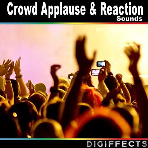 Crowd Applause and Reaction Sounds Digiffects Sound Effects Library