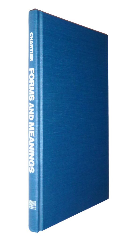 Buy Forms and Meanings Texts, Performances and Audiences from Codex to