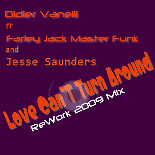 Didier Vanelli featuring Farley "Jackmaster" Funk and Jesse Saunders