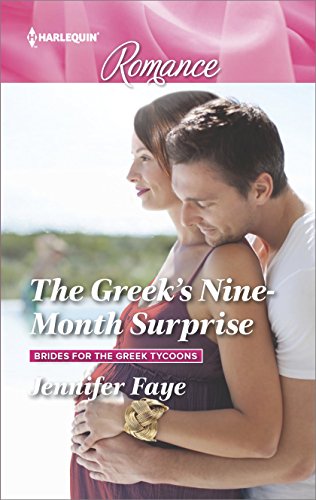 The Greek's Nine-Month Surprise (Brides for the Greek Tycoons Book 2)