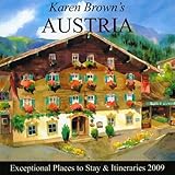 Karen Brown's Austria 2009: Exceptional Places to Stay & Itineraries (Karen Brown's Guides)