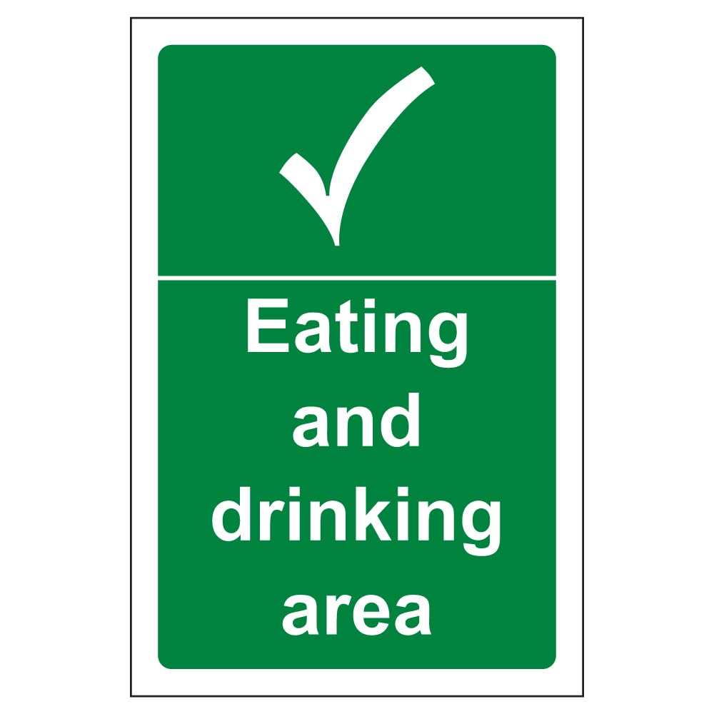 V Safety Eating And Drinking Area - Portrait 100 x 150 mm - 2mm Super-Tough Rigid Plastic Safety Sign