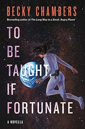 To Be Taught, If Fortunate