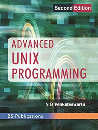Advanced Unix Programming eBook : Prof. N. B Venkateswarlu: Amazon.in ...