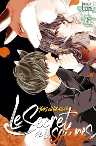 Le secret de la souris,06 - Yuki Shiraishi - Delcourt - broché - Manga