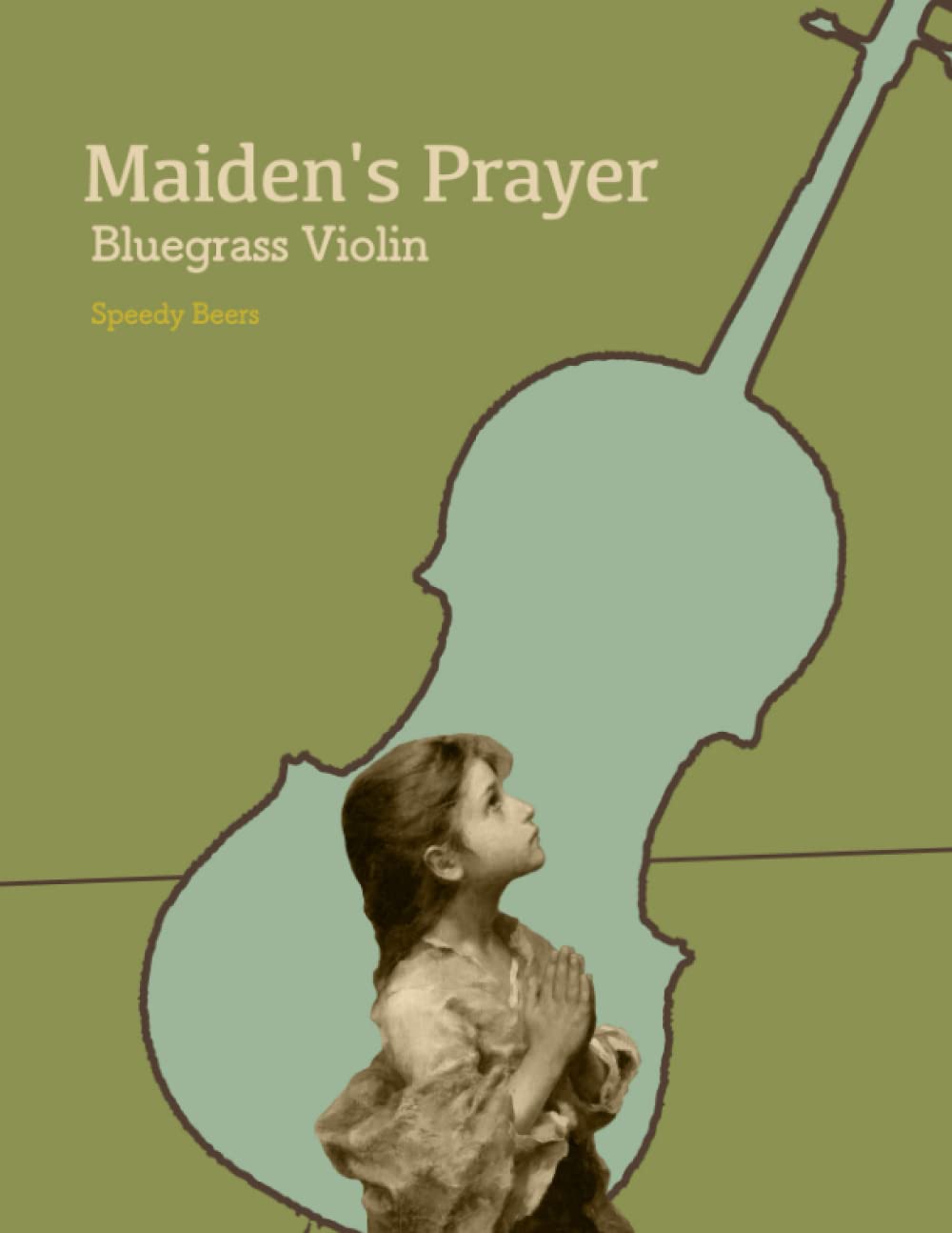Maiden’s Prayer Bluegrass Violin: Speedy Beers School of Music