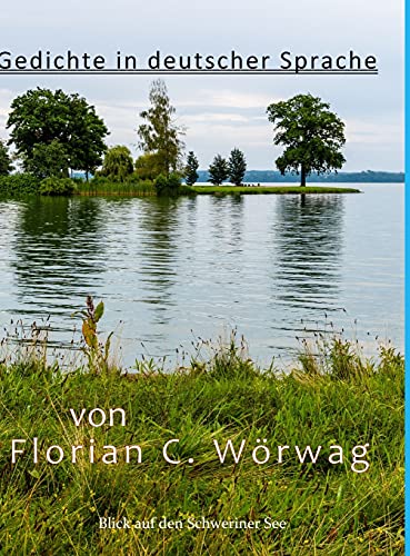 Gedichte in deutscher Sprache (German Edition)