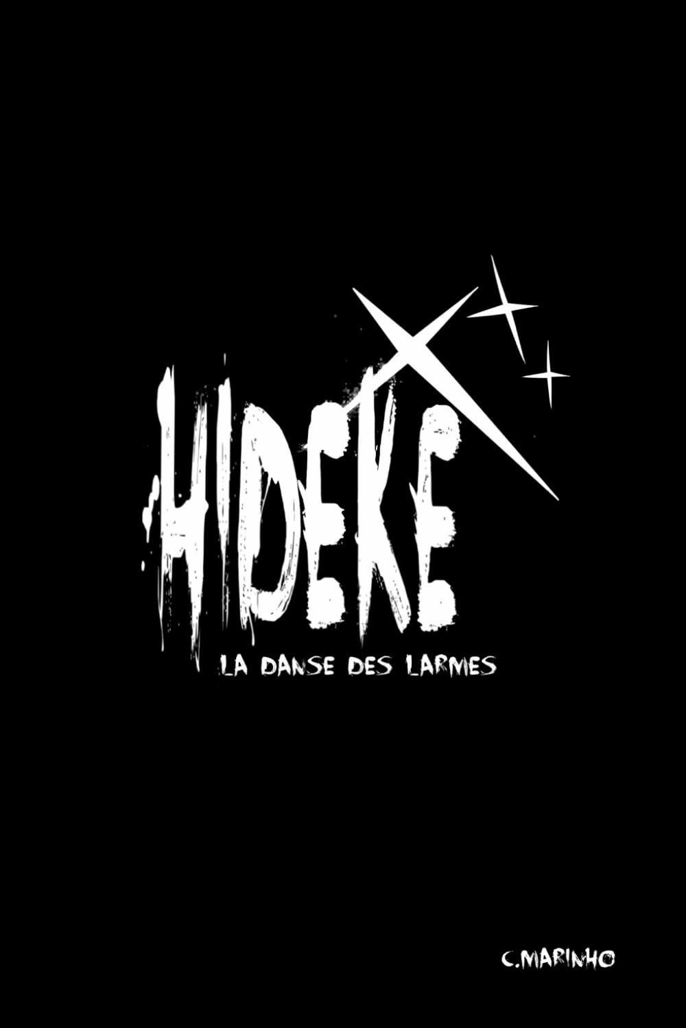 Hideke: Tome I - La danse des larmes