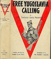 Free Yugoslavia Calling B000KS735W Book Cover