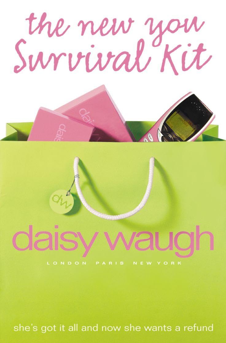 THE NEW YOU SURVIVAL KIT: A Hilarious Contemporary Romantic Comedy Set in the Fast-Paced World of London PR