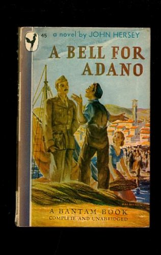 A Bell for Adano B008EEZ3HO Book Cover
