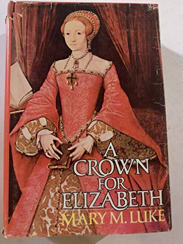 A Crown for Elizabeth 0698100875 Book Cover