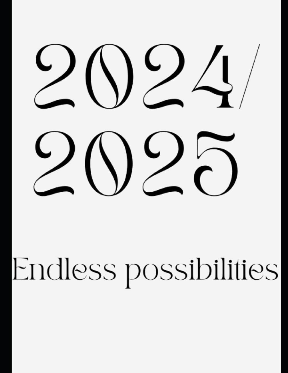 24-25 Calendar: Endless Possibilities