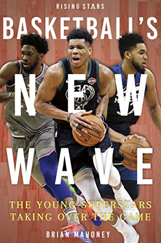 Basketball's New Wave: The Young Superstars Taking over the Game Livre PDF Gratuit