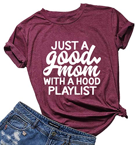 Just a Good Mom with A Hood Playlist T Shirts Tops Women's Funny