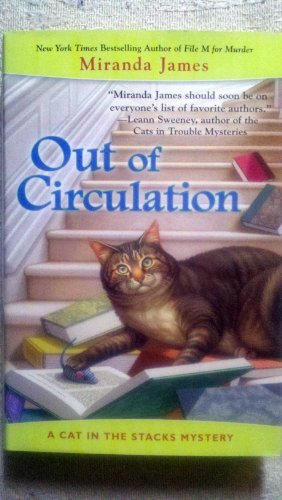 Out of Circulation (A Cat In the Stacks Mystery) 1624901921 Book Cover