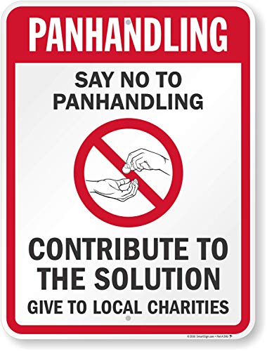 Panneau Say No To Panhandling idéal pour sécuriser vos commerces
