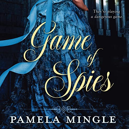 Game of Spies by Pamela Mingle episode artwork