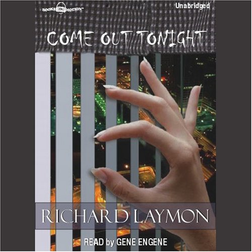 Come Out Tonight (Audible Audio Edition) Richard Laymon, Gene Engene, Books in
