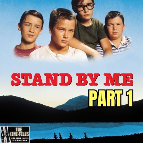 475 STAND BY ME (1986) Part 1 - The Season of Rob Reiner