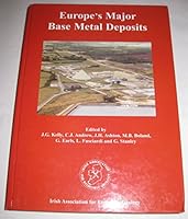 EUROPE'S MAJOR BASE METAL DEPOSITS 0950989436 Book Cover