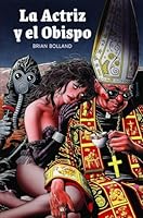 La Actriz y el Obispo 841979046X Book Cover