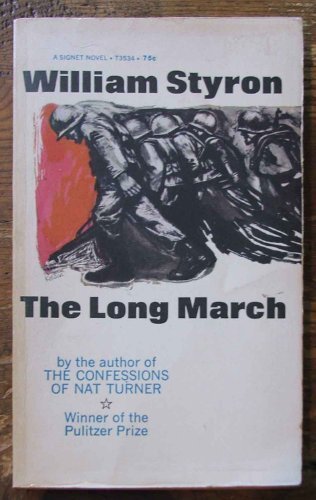 The Long March by Styron, William published by ... B009UN9FI6 Book Cover