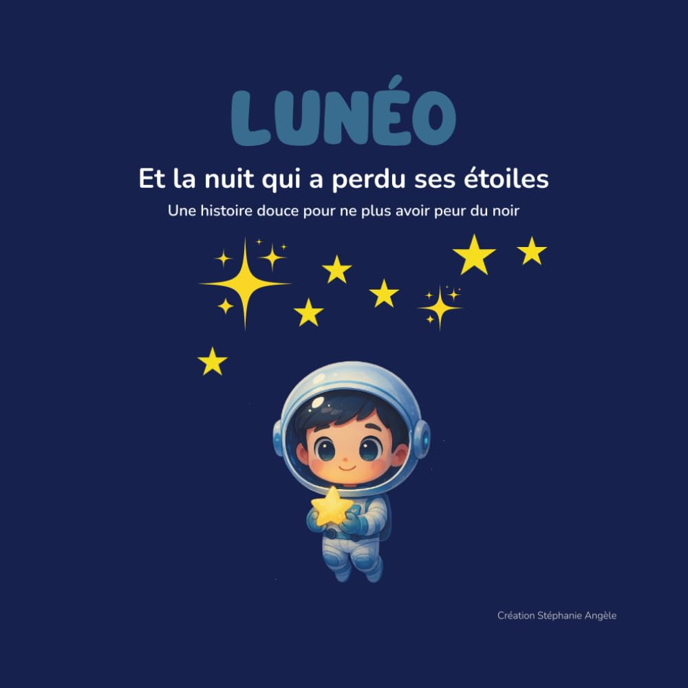 LUNEO: Et la nuit qui a perdu ses étoiles