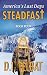 STEADFAST Book Four: America's Last Days (The Steadfast Series 4)