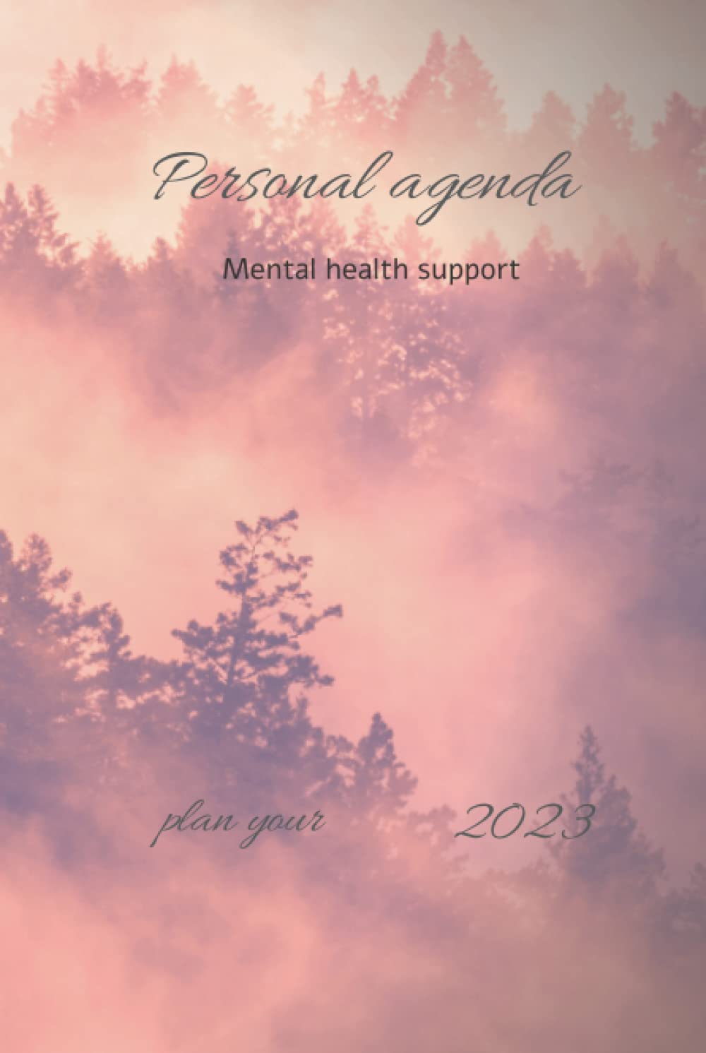 Personal agenda, plan your 2023: mental health support