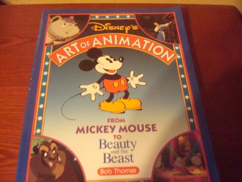 Disney's Art of ANimation From Mickey Mouse to ... B001UR1PJ2 Book Cover