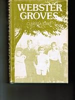 Webster Groves B0006CJS1O Book Cover