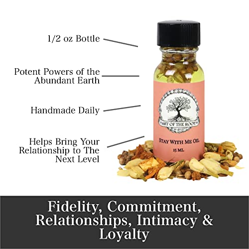 Stay With Me Oil By Art Of The Root | Handmade With Herbs & Essential Oils | Metaphysical, Wiccan, Pagan & Magick | For Fidelity, Commitment, Relationships, Intimacy & Loyalty Rituals #TOP2