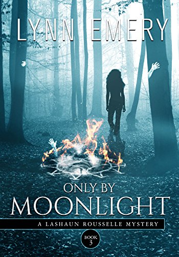Only By Moonlight: Book 3