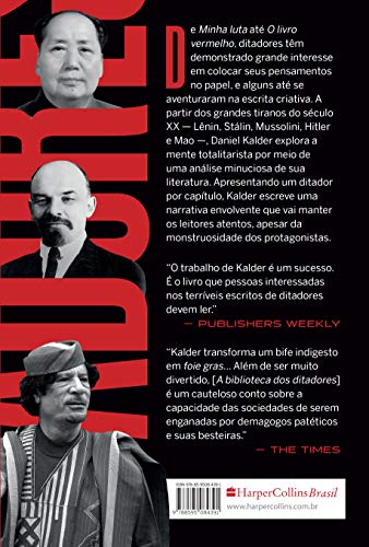 A biblioteca dos ditadores: sobre déspotas, os livros que eles escreveram e outras catástrofes liter