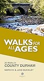 Walks for All Ages County Durham