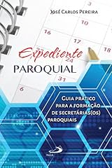 Capa de Expediente paroquial: Guia prático para a formação de secretárias(os) paroquiais (Organização Paroquial)